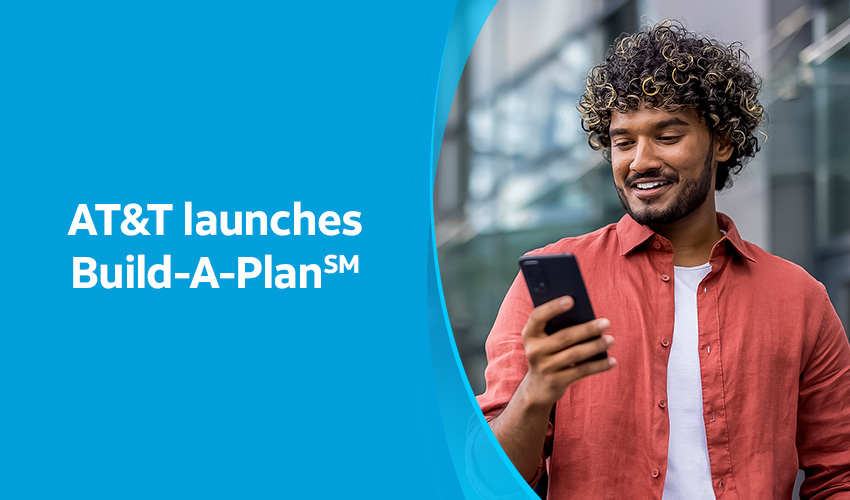 AT&T Launches Build-A-Plan